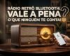 Rádio Retrô Bluetooth Vale a Pena O que Ninguém te Conta Antes de Comprar